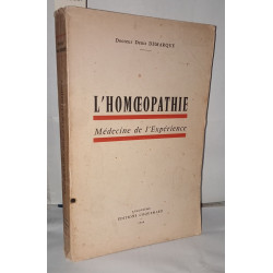 L'homéopathie médecine de l'expérience