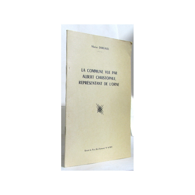 La commune vue par albert christophe représentant de l'orne