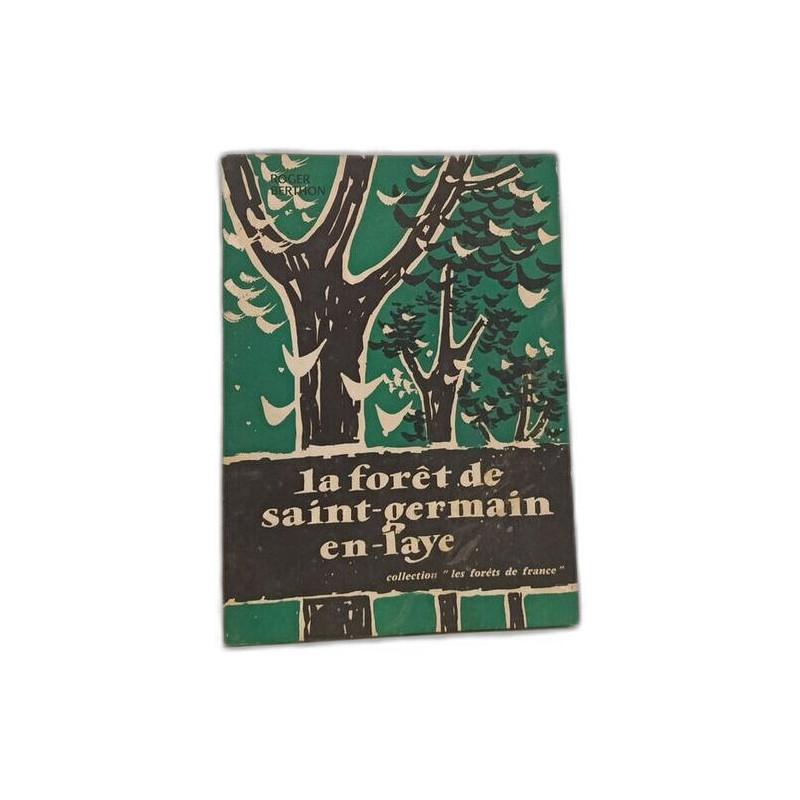 La Forêt de Saint-Germain en Laye