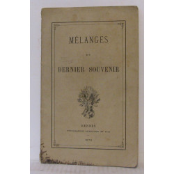 Nouveaux mélanges et dernier souvenir