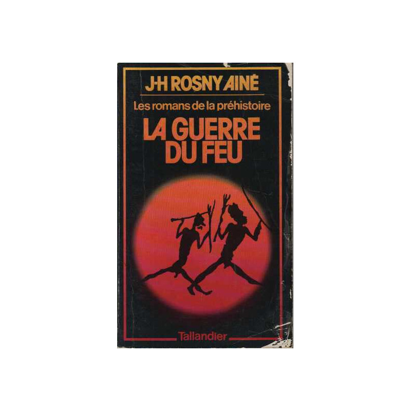 La guerre du feu