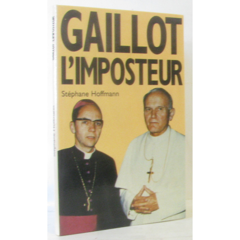 Gaillot l'imposteur