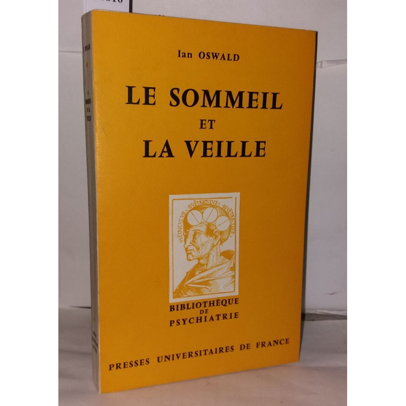 Le sommeil et la veille