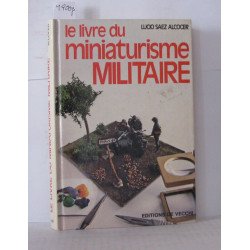 Le Livre du miniaturisme militaire