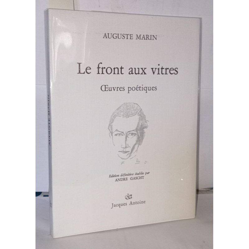 Le front aux vitres oeuvres poétiques