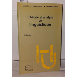 THEORIE ET ANALYSE EN LINGUISTIQUE