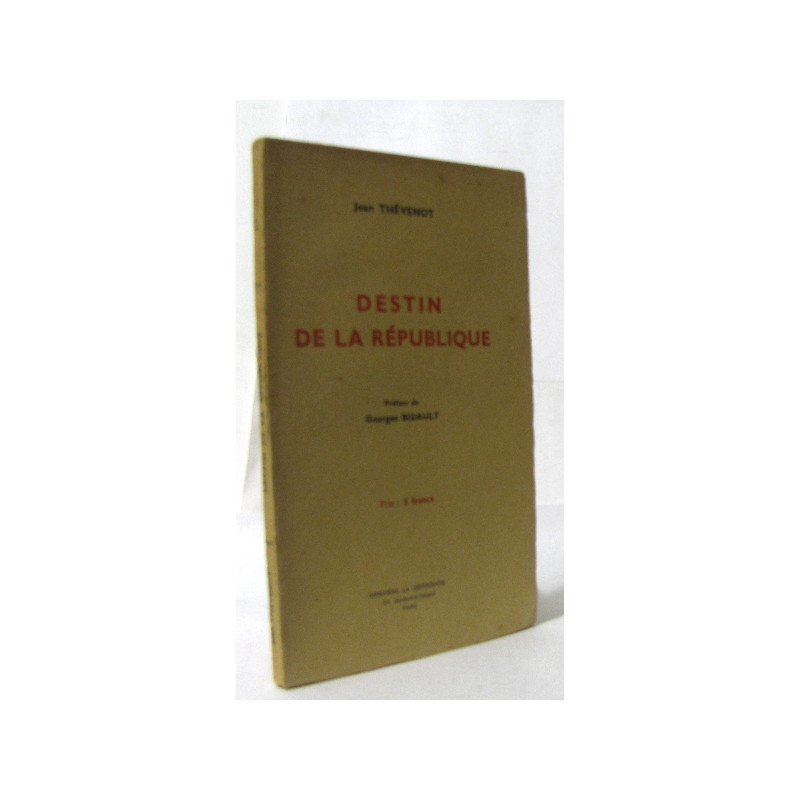 Destin de la république