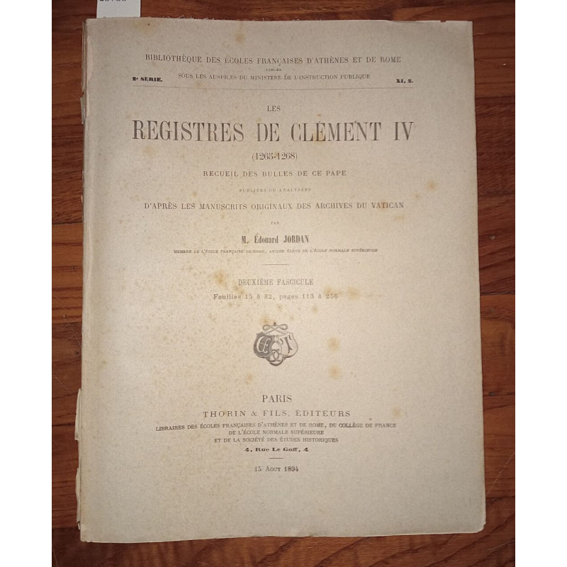 Les registres de Clément IV (1265-1268) Recueil des bulles de ce...