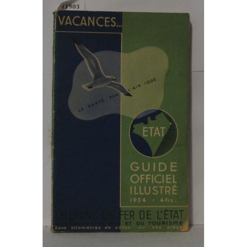 Chemins de fer de l'état guide officiel illustré 1934