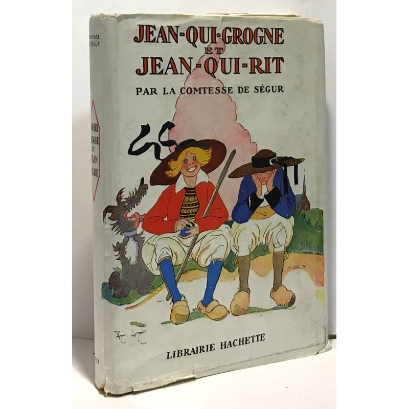 Jean qui grogne et jean qui rit