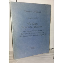 The King's Progress to Jerusalem: Some Interpretations of David...