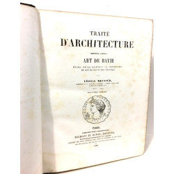 Art de bâtir - traité d'architecture première partie - études sur...