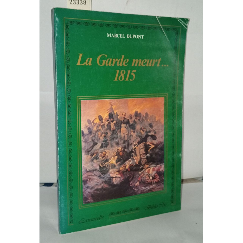 La garde meurt 1815