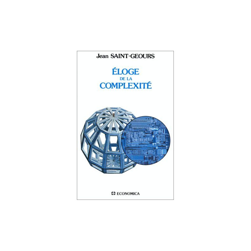 Eloge de la complexité
