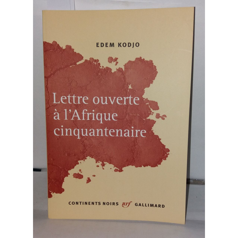 Lettre ouverte à l'Afrique cinquantenaire