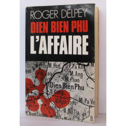Dien bien phu l'affaire ( le commencement )