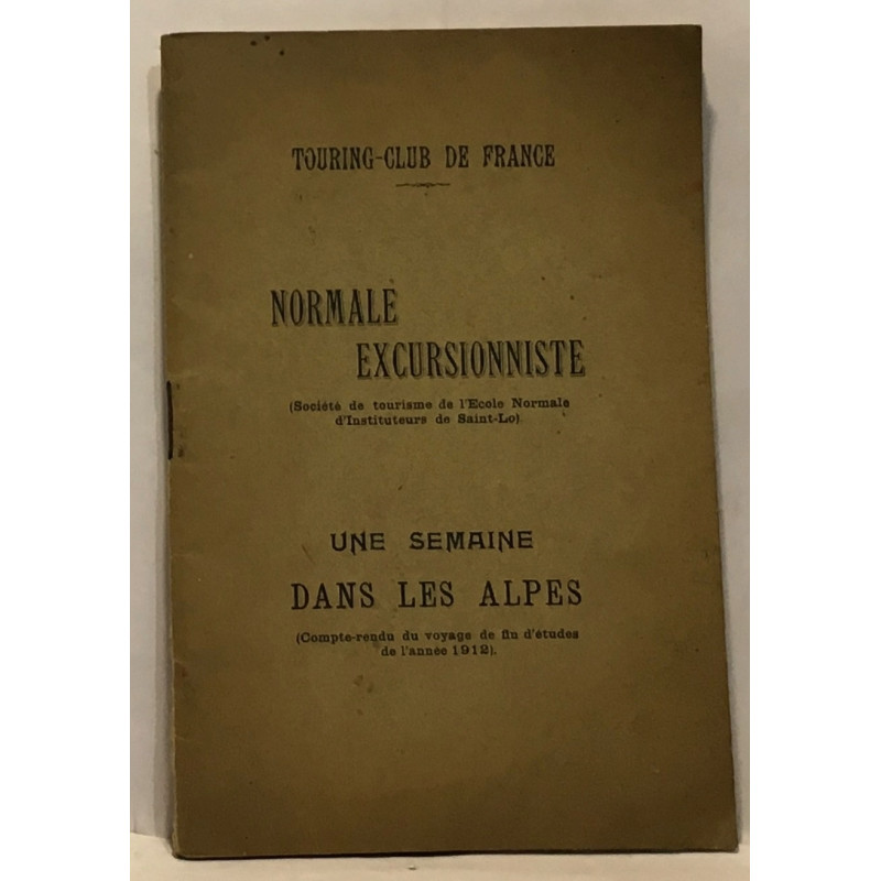 Normale excursionniste - touring club de France