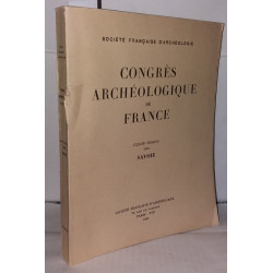 Congrès archéologique de France. CXXIIIe Session 1965 Savoie