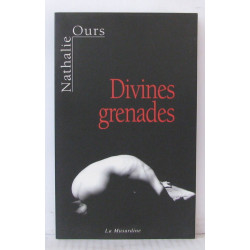 Divines grenades