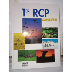 Le 1er RCP aujourd'hui