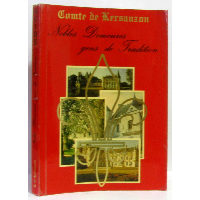 Nobles Demeures gens de Tradition