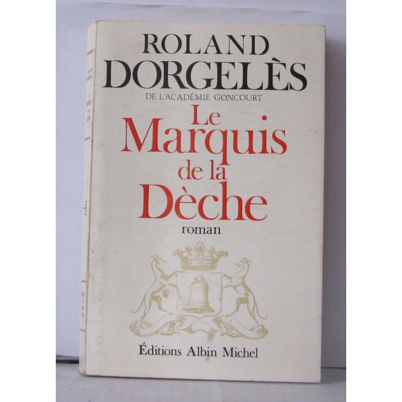 Le marquis de la dèche