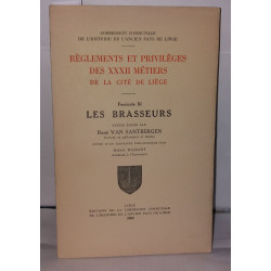 Règlement et privilèges de XXXII métiers de la cité de Liège....