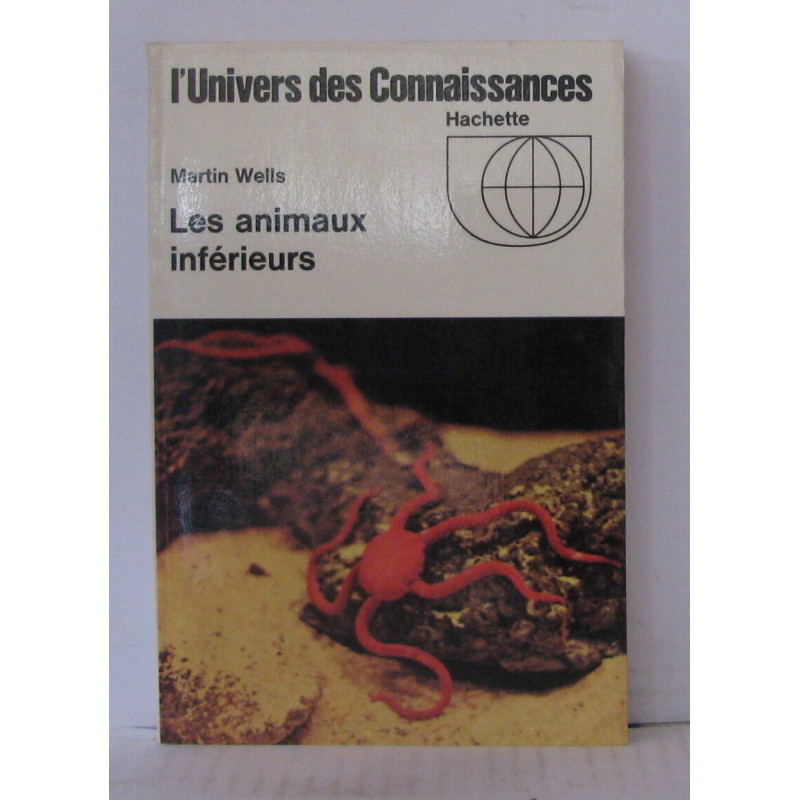 Les animaux inférieurs