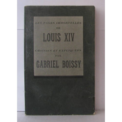 Les pages immortelles de Louis XIV
