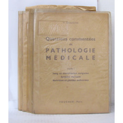 Questions commentées de pathologie médicale Tome 1 à 4