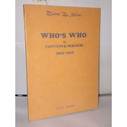 Who's who in fantasy et horror ( 1860-1923 ) De la fin du gothique...