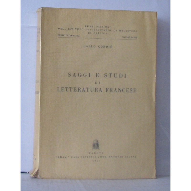 Saggi e studi di letteratura francese