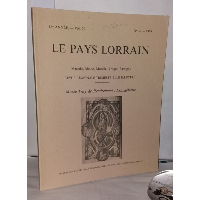 Musée Friry de Remiremont : évangéliaire Le pays Lorrain (meurthe...