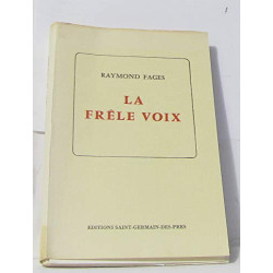 La frele voix