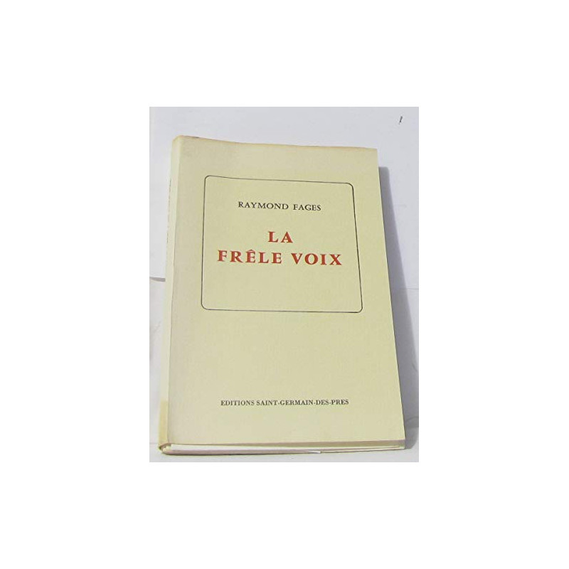 La frele voix
