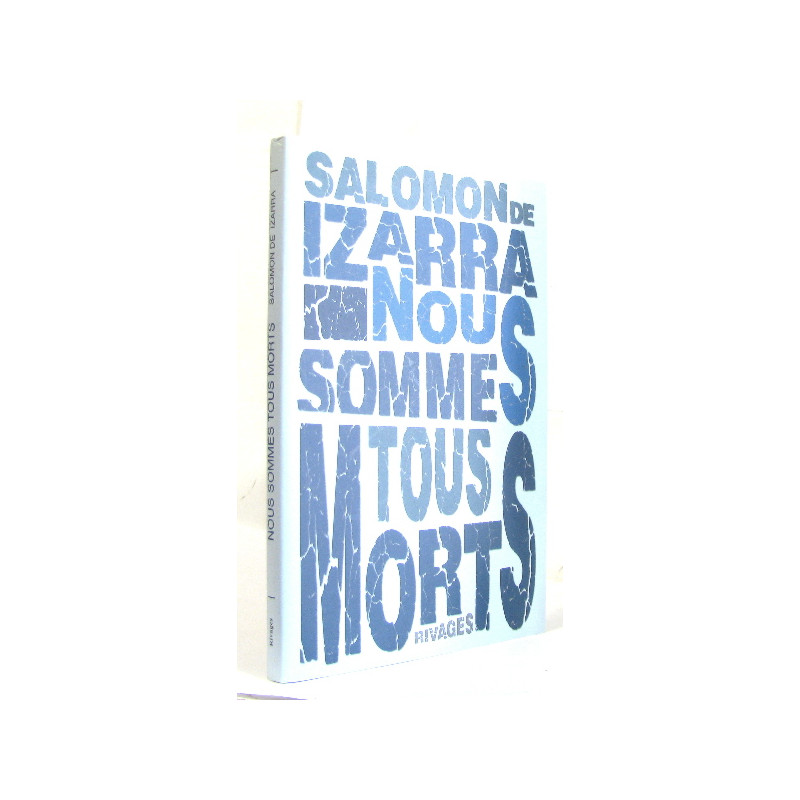 Nous sommes tous morts