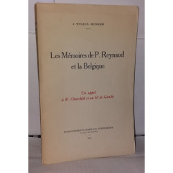 Les Mémoires de P. Reynaud et la Belgique. Un appel à W. Churchill...