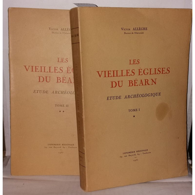 Les vieilles églises du Béarn. Étude archéologique