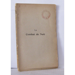 Le combat de nuit - principes fondamentaux et tactique raisonnée