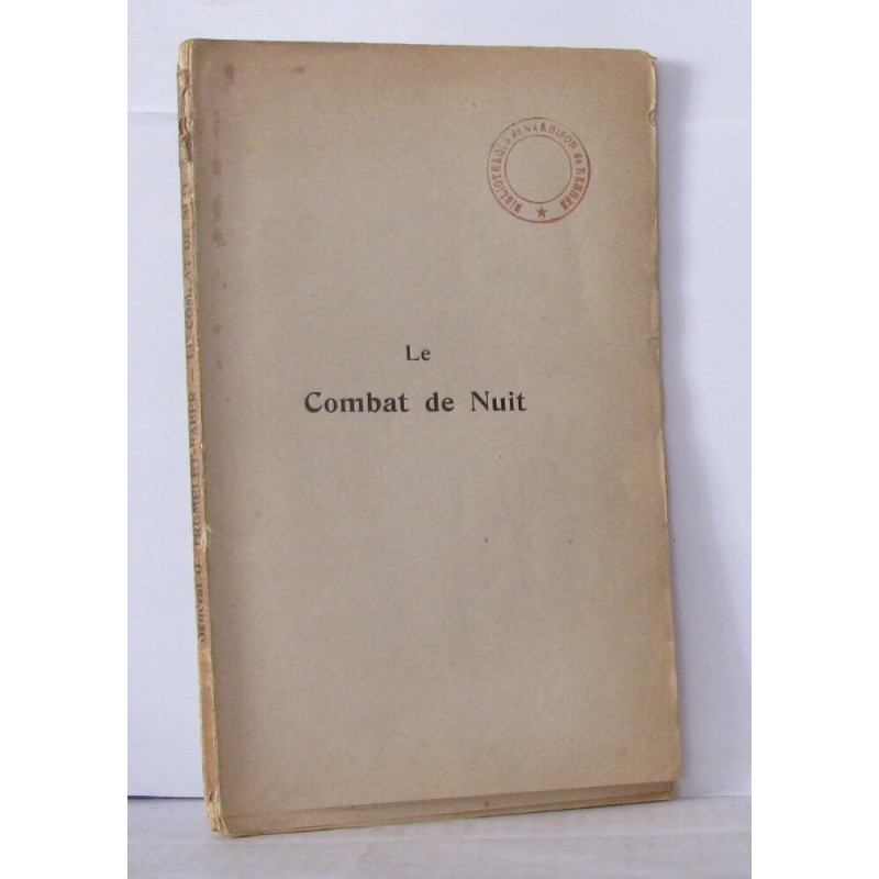 Le combat de nuit - principes fondamentaux et tactique raisonnée