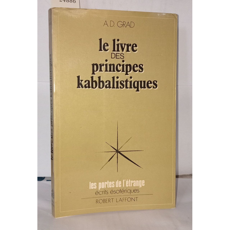Le livre des principes kabbalistiques