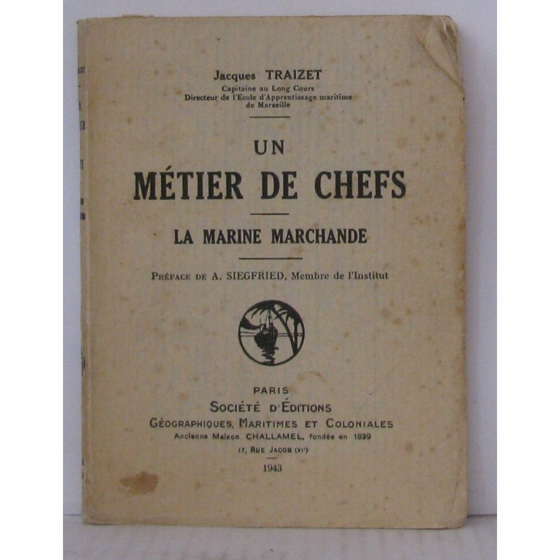 Un métier de chefs - la marine marchande