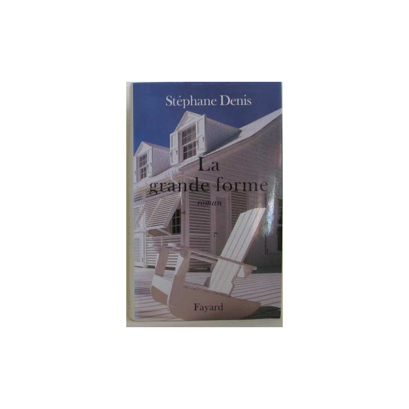 La Grande Forme