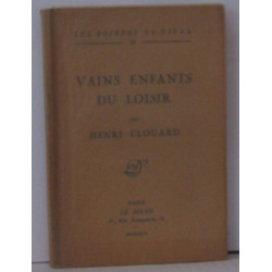 Vains enfants du loisir