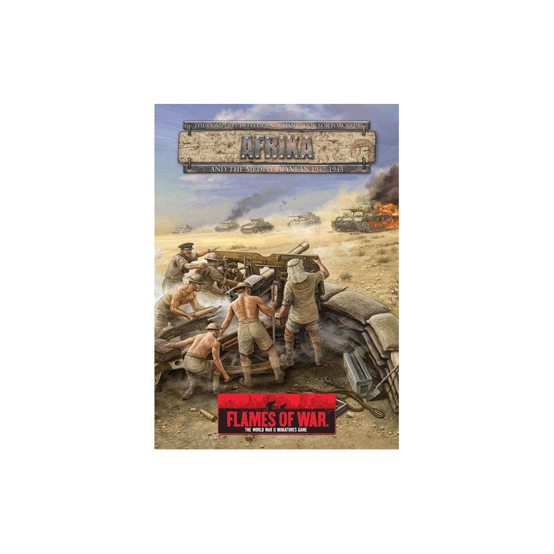 Flames of War: the World War II Miniatures Game