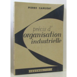 Précis d'organisation industrielle