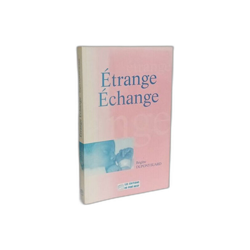 Étrange échange