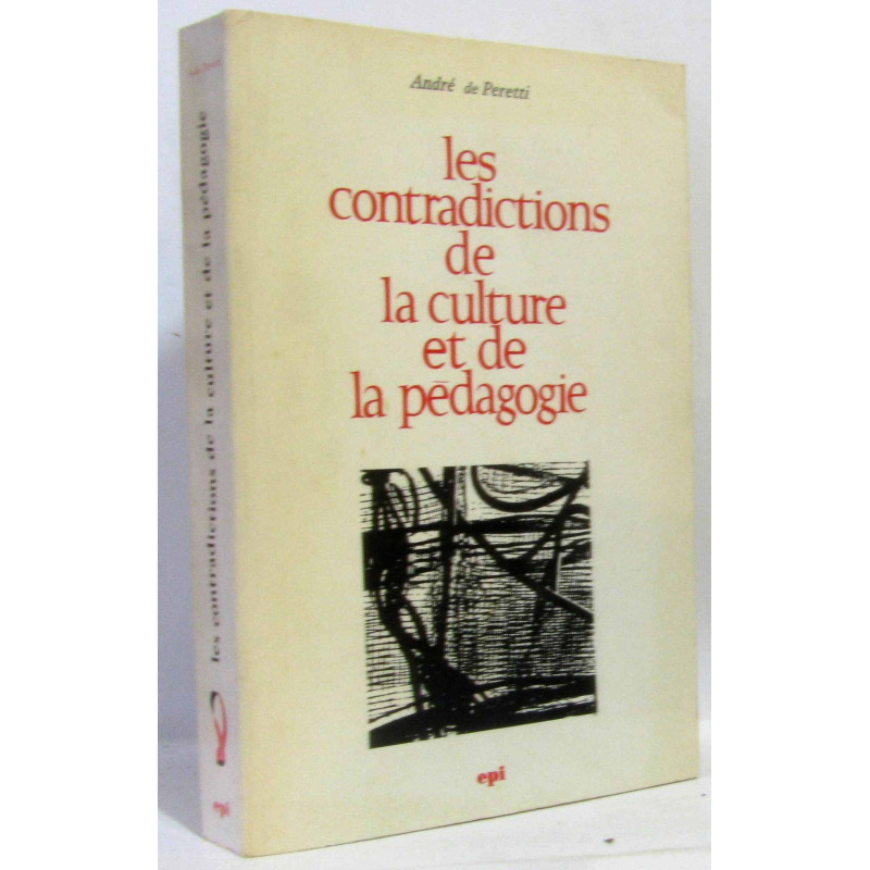 Les contradictions de la culture et de la pédagogie