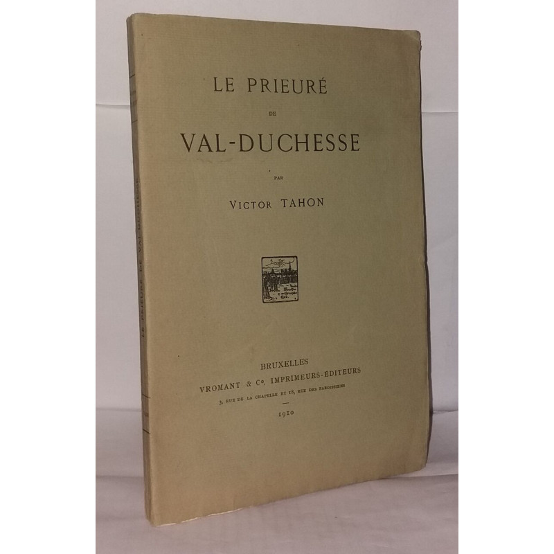 Le prieuré de Val-Duchesse