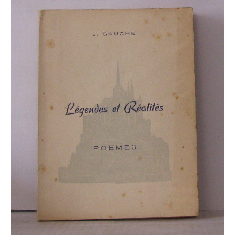 Légendes et réalités